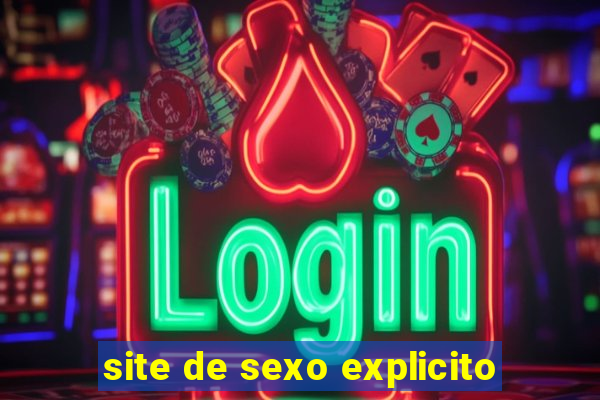 site de sexo explicito